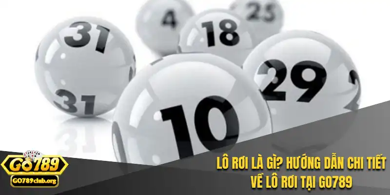 Lô rơi là gì
